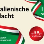 Italienische Nacht, 16. November DIVARENA Delmenhorst